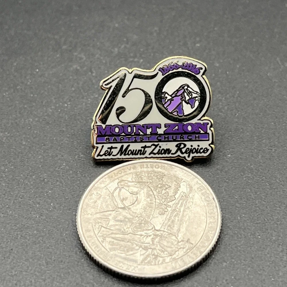 Mount Zion Baptist Church 150‎ Years Let Mount Zion Rejoice Lapel Hat Pin